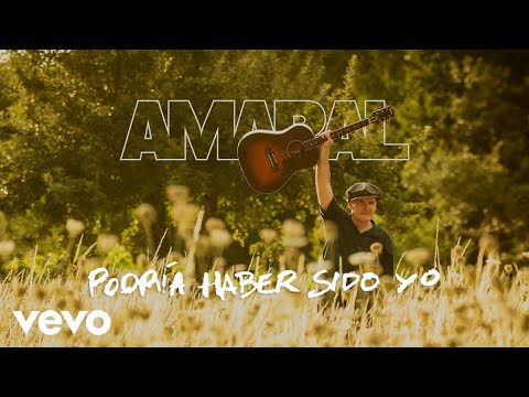 Amaral - Podría Haber Sido Yo