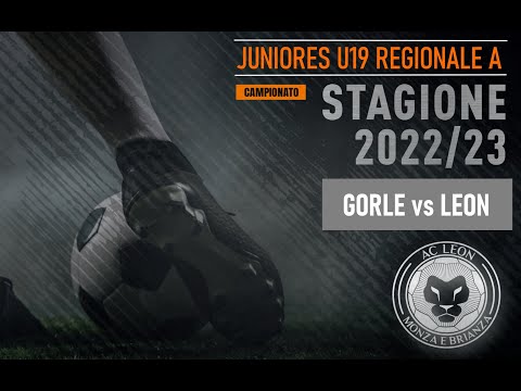 JUNIORES U19 REGIONALE A, CAMPIONATO 22-23 - GORLE vs LEON