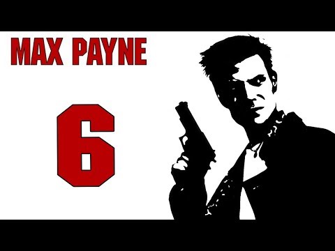 Max Payne playthrough pt6 - RETURN TO THE NIGHTMARE! OH NO