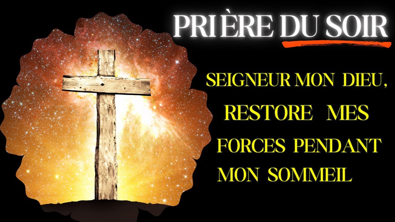 Prière du Soir | Que Ta Paix Divine Restaure Mes Forces | Méditation Chrétienne Avant De Dormir