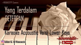 Download lagu Peterpan - Yang Terdalam Karaoke Piano Versi Lower Keys mp3 Download lagu Peterpan - Yang Terdalam Karaoke Piano Versi Lower Keys mp3