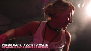Freestylers - Yours to Waste (Beatman and Ludmilla ReRub)