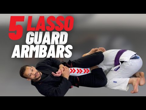 5 Killer Armbars from Lasso Guard.