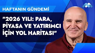 Haftanın Gündemi | Meksa Yatırım