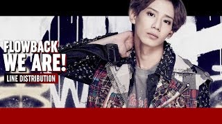 FLOWBACK - WE ARE! Line Distribution (Color Coded)