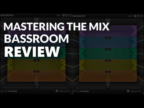 Mastering The Mix Bassroom (Review)