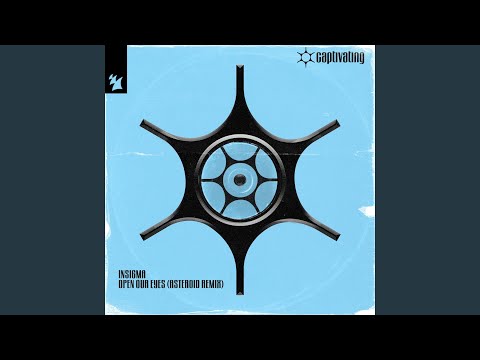 Open Our Eyes (Asteroid Remix)