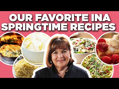 Our Favorite Ina Garten Springtime Recipe Videos | Barefoot Contessa | Food Network