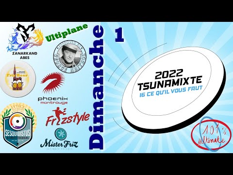 Tsunamixte 2022 - Dimanche #1 | 101% Ultimate