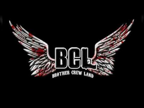 BCL (Brother Crew Land) - BCL Anthem