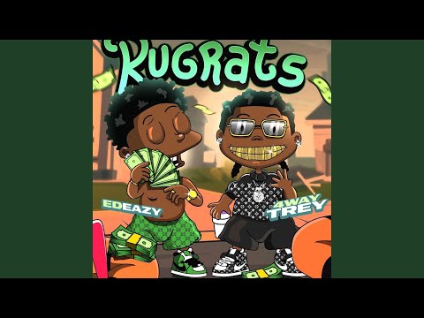 RugRats (feat. Ed Eazy)