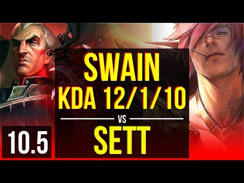SWAIN vs SETT (TOP) | KDA 12/1/10, 3 early solo kills, 900+ games | Korea Grandmaster | v10.5