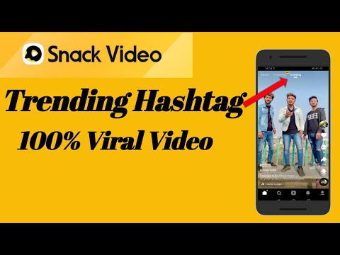 Trending Hashtag For Snack Video 2021 | Snack Video viral kasie kare 2021 | How to viral snack video