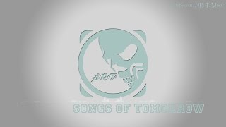Songs Of Tomorrow by Daniel Gunnarsson - [Acoustic Group Music]
