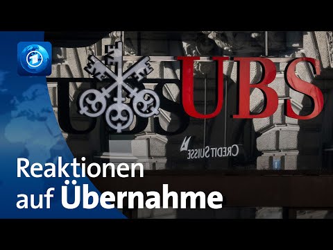 Credit Suisse: Reaktionen auf Übernahme durch UBS