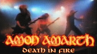 Amon Amarth &quot;Death In Fire&quot; (OFFICIAL VIDEO)