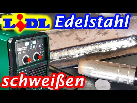 Edelstahl schweißen für 199€? Lidl Multischweißgerät PMSG 200 A2