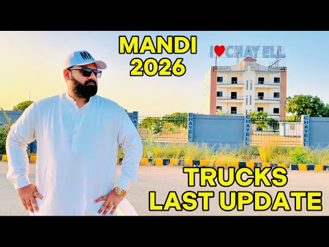 NORTHERN BYPASS MAWESHI MANDI 2026 Kay “TRUCKS” Ki LAST UPDATE !!!