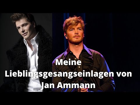 Meine Lieblings Gesangseinlagen von Jan Ammann