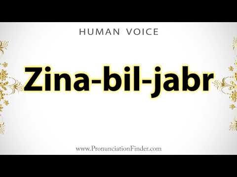 How To Pronounce Zina bil jabr