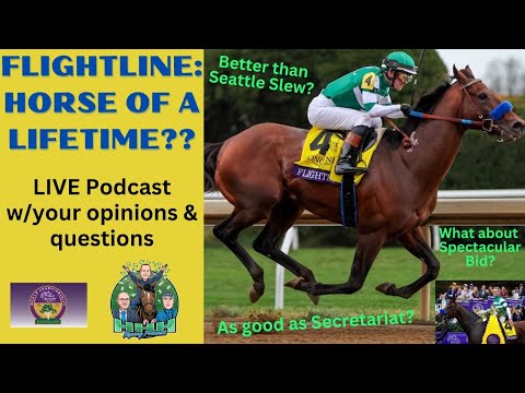 Ep. 206: FLIGHTLINE: HORSE OF A LIFETIME??