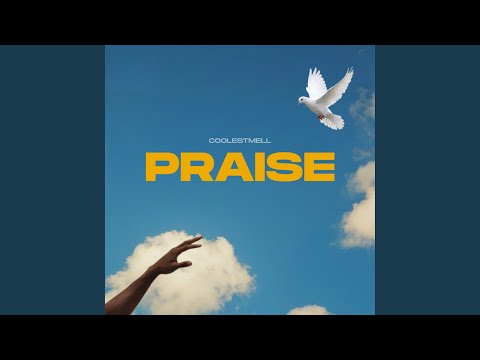 Praise