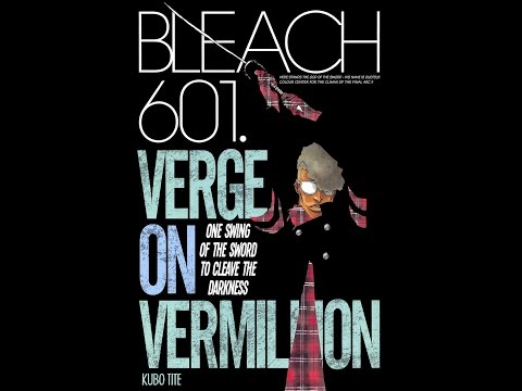 Bleach Chapter 601 Review