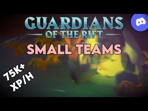 Guardians of the Rift | Small Teams GUIDE