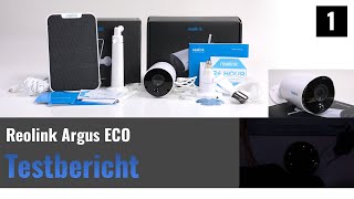 Reolink Argus ECO im Test - Unboxing & Vorstellung (1)
