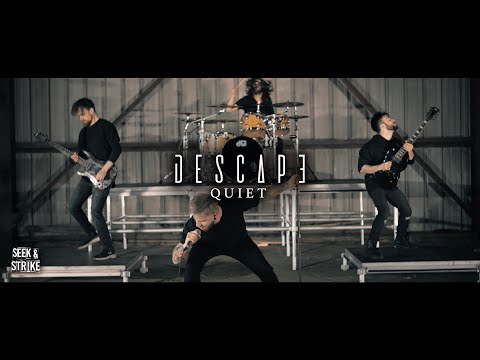 Descape - "Quiet" (Official Music Video)