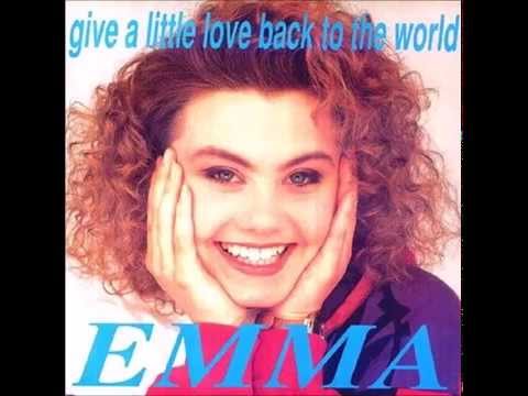 1990 Emma - Give A Little Love Back To The World