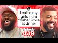 MOST EMBARRASSING STORIES EP 439