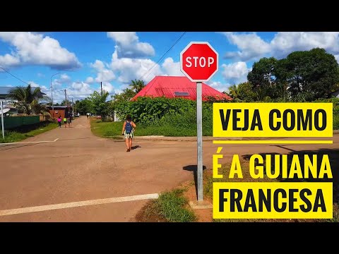 CHEGAMOS EM  SAINT-GEORGES-DE-l'OYAPOCK A PÉ! CONHEÇA A CIDADE FRANCESA MAIS PRÓXIMA DO BRASIL]