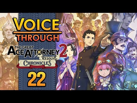 Ep22 - Full of Hot Air - Great Ace Attorney: Resolve Voice Through