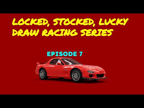 Locked, Stock, Lucky Dip Racing Series Episode 7