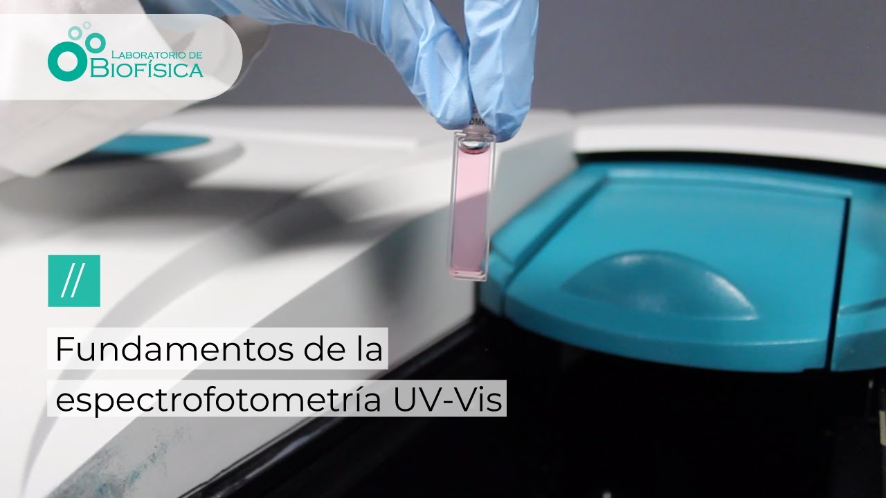 Fundamentos de la espectrofotometría UV-Vis