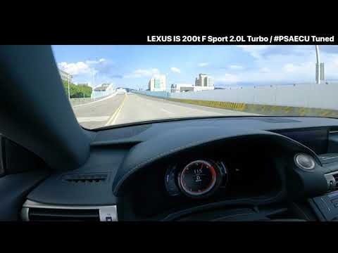 LEXUS IS 200t F Sport 2.0L Turbo / #PSAECU Tuned