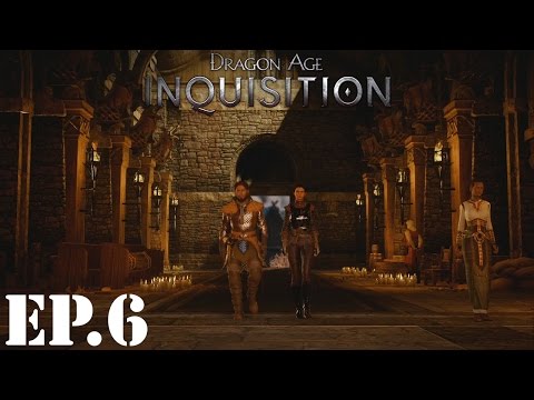 Dragon Age: Inquisition Let’s Play | Part 6 | No Respect