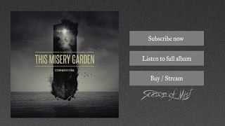Music video thumbnail preview for This Misery Garden - Mr. X (Was Right) by This Misery Garden