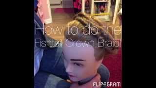 How to make a Dutch Fishtail Crown Braid