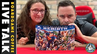 BGC Live: DC Deck-Building Game Rebirth / First Impressions