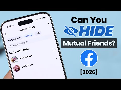 How to Hide Mutual Friend on Facebook in 2026!