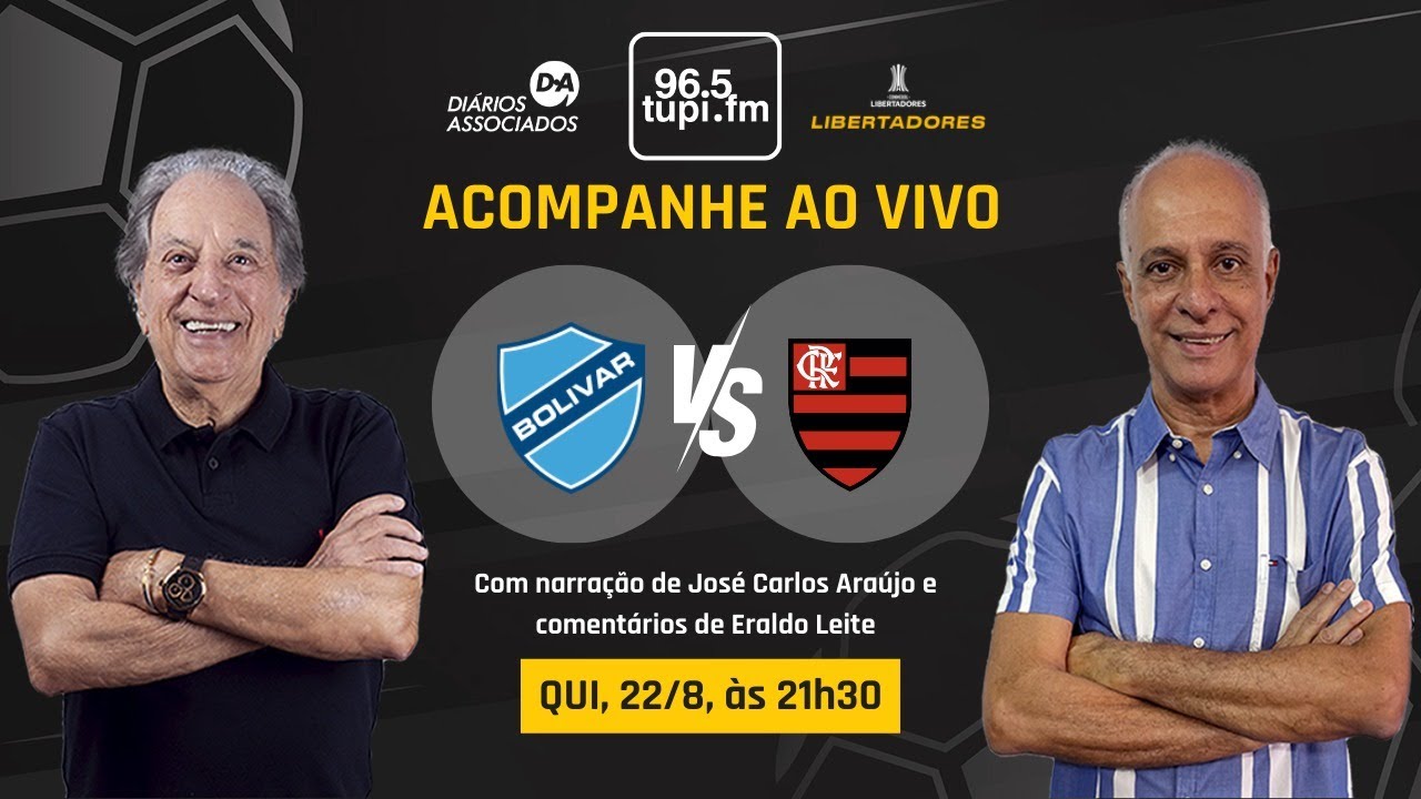 BOLÍVAR x FLAMENGO - Libertadores - Oitavas de final - Volta - 22/08/2024 - AO VIVO