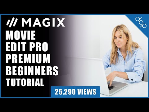 Magix Movie Edit Pro Beginners Tutorial  - Example 1 - [ Edit video using Movie Edit Pro ]