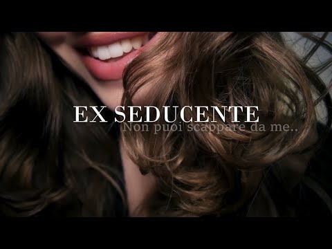 ASMR ITA – EX POSSESSIVA: SEI SOLO MIO! ❤️‍🔥