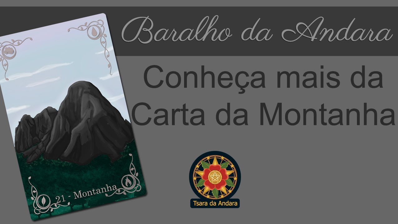 Montanha no Baralho da Cigana Andara / Carta 21