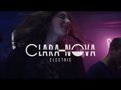 CLARA-NOVA // ELECTRIC (Official Music Video)