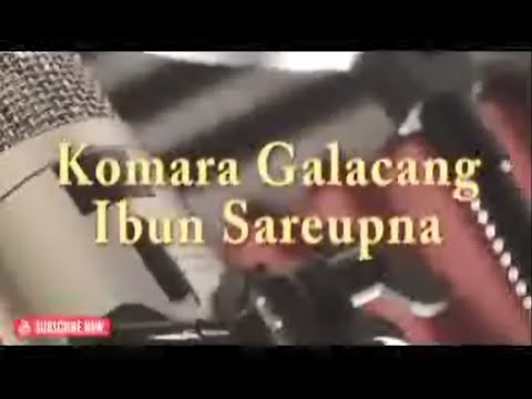 Karaoke Ibun Sareupna - Komara Galacang