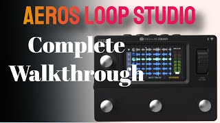 Video thumbnail for Aeros Loop Studio | The Complete Journey from Setup to Recording | Singular Sound | Steve Stine by Steve Stine Guitar Lessons