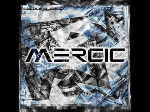 MERCIC - I Did My Time / Dimal remix